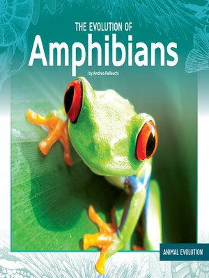cover image of The Evolution of Amphibians